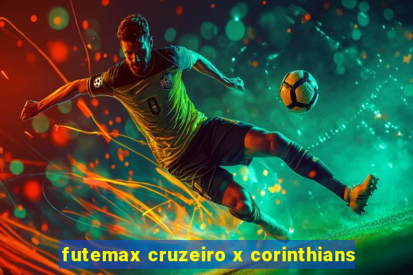 futemax cruzeiro x corinthians